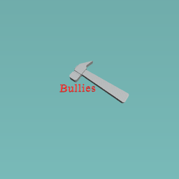 Cruch bullie