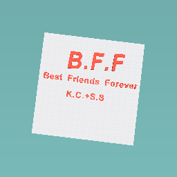 Best friends forever