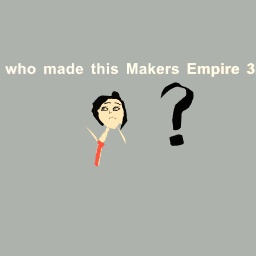 who made Makers Empire?