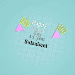 happy birth day to you salsabeel
