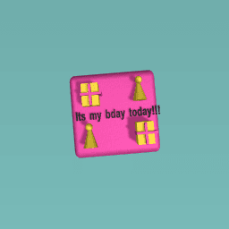 Its my bday today!!!