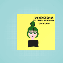 Midoria - My Hero Academia *As A Girl*