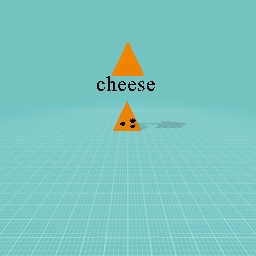 i want to be cheese