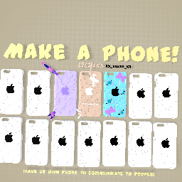 Make a phone.
