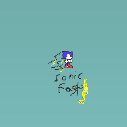 sonic fast!