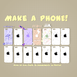 Make a Phone