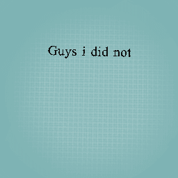 Guys i not say that i leaving