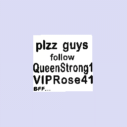 VIPRose41 and QueenStrong