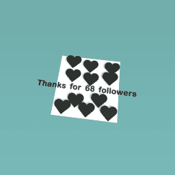 Thanks for 68 followers