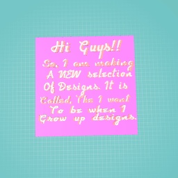 My new design selection