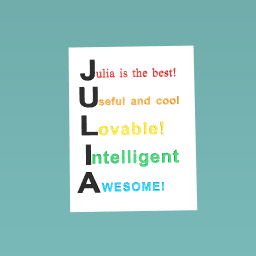 THIS IS FOR YOU JULIA!,!