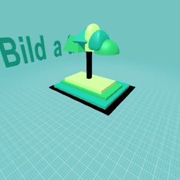 Bild a tree