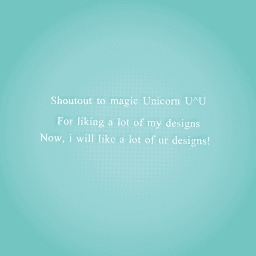 Shoutout to magic Unicorn U^U