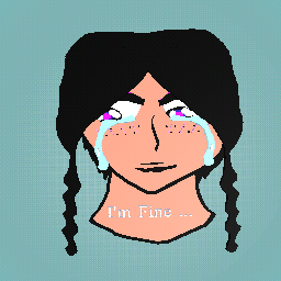 Sad Girl : I'm Fine .. Hope you like it