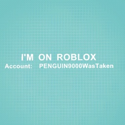 IM ON ROBLOX