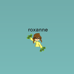 ROXANNE