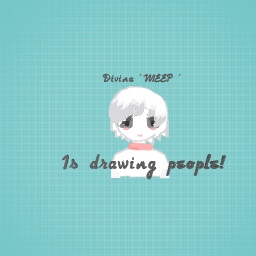 Im drawing people!