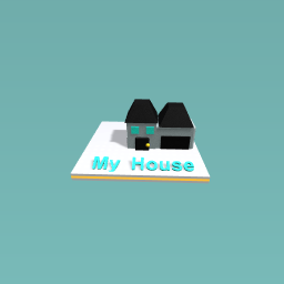 my house