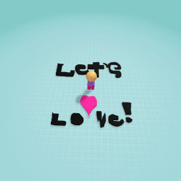Lets love!