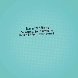 for @SaraTheBest