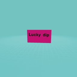 Lucky dip