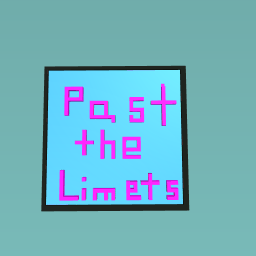 Past the limests