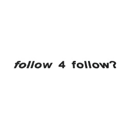 follow for follow back?