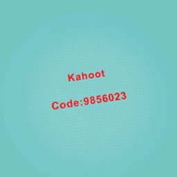 Pls do it i will only wait 10 mins if no one joins this kahoot i will not make it