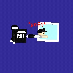 when the FBI busts in XD