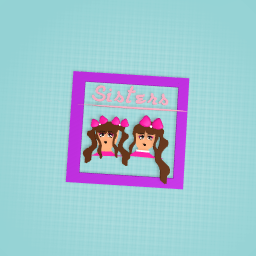 Me and my sis picture frame