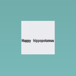 happy hippopotamus