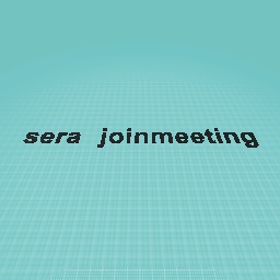 sera Join meeting right now