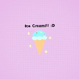 Ice Cream!!! :D