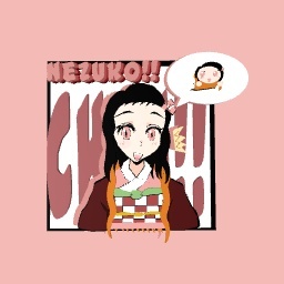 Nezuko chan~