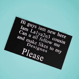 Follow me iam la1ya2n3 cousin