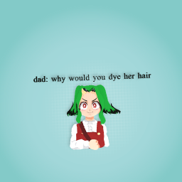If eri got dyed hair