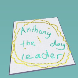 anthony the day leader