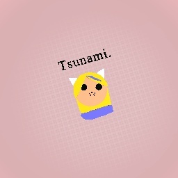 Another desing for tsunami.