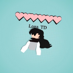 NOW DONE FOR LONA TD ;D
