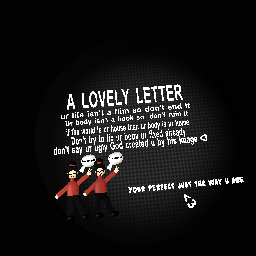 Just a lovely letter cuz im feeling nice <3