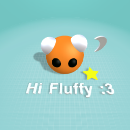 Hi Fluffy