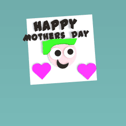 Happy mothers day
