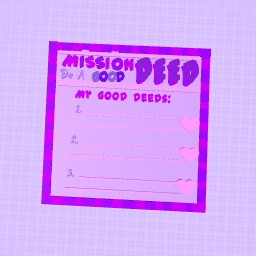 Mission Do A Good Deed