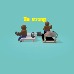Be strong