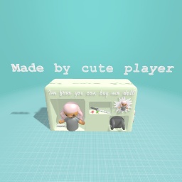 Cute player made me this