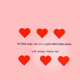 Plssssssssssss follow mango cubes she is great person