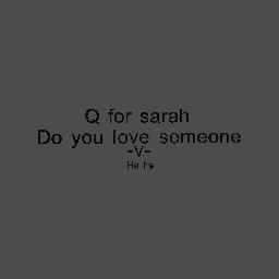 Q for sarah