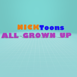 nicktoons all grown up