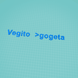 Vegito> gogeta