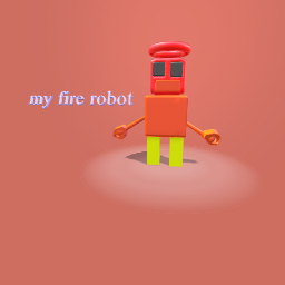 my fire robot